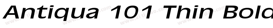 Antiqua 101 Thin BoldItalic字体转换